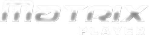 MATRIX PLAYER